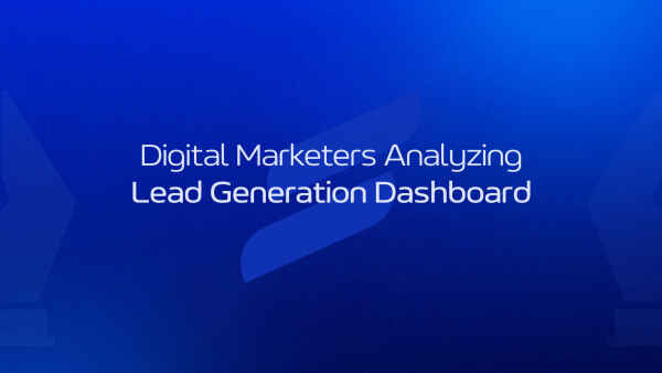 Lead Generation: The Ultimate Guide to Attracting and Converting Customers