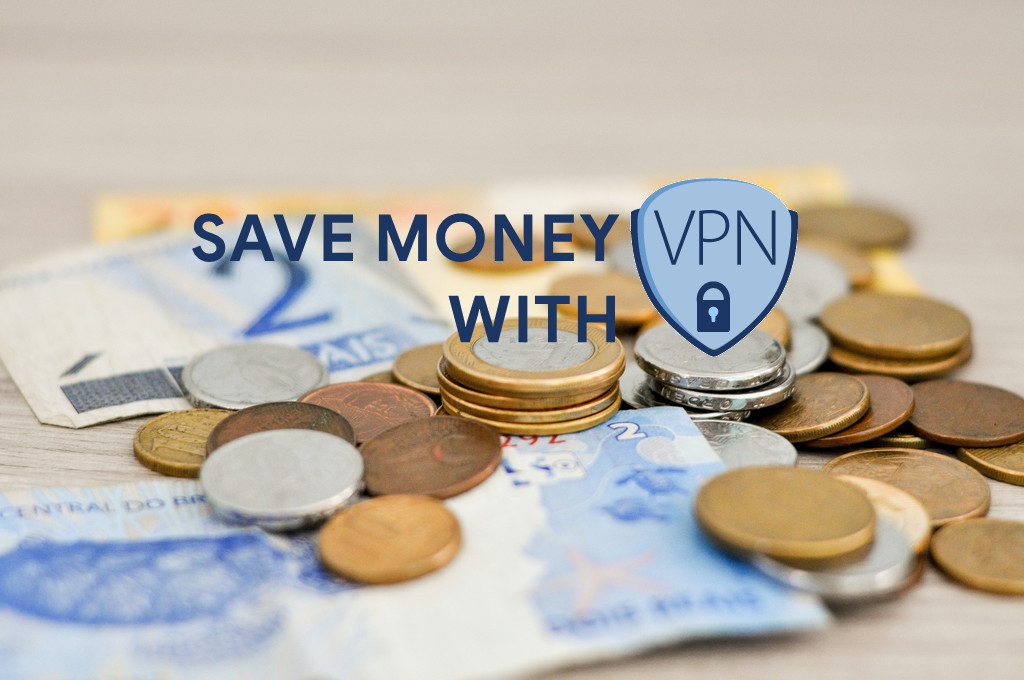 save money with VPN