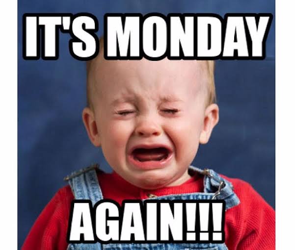 Monday,